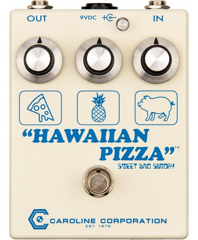 Caroline Effects Hawaiian Pizza - Fuzz DRIVE